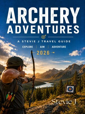 cover image of Archery Adventures